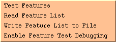 The Feature Testing submenu